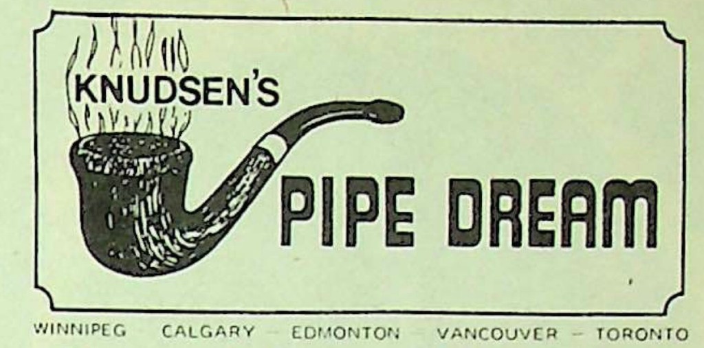 Knudsen’s Pipe Dream – a Western Canadian&nbsp;Institution