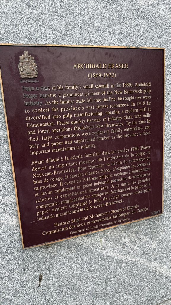 Plaque commemorating Archibald Fraser, an influential figure in New Brunswick's pulp industry, detailing his contributions from the 1880s to 1932.